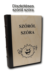 Szóról szóra díszkötésben